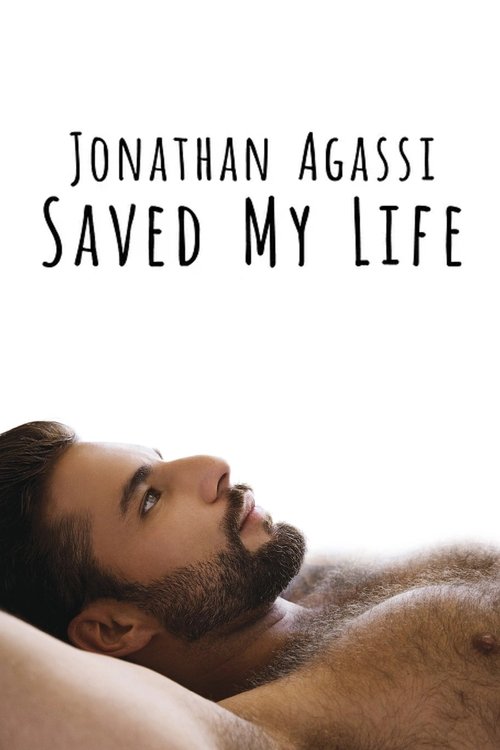 Jonathan Agassi Saved My Life poster