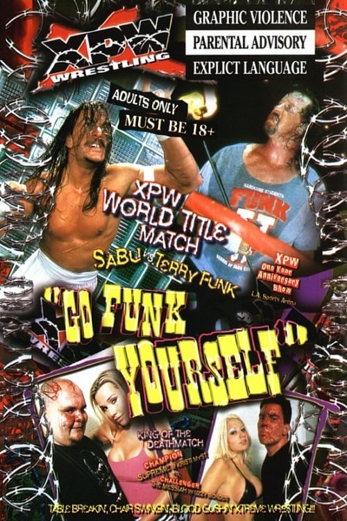 XPW: Go Funk Yourself 2000