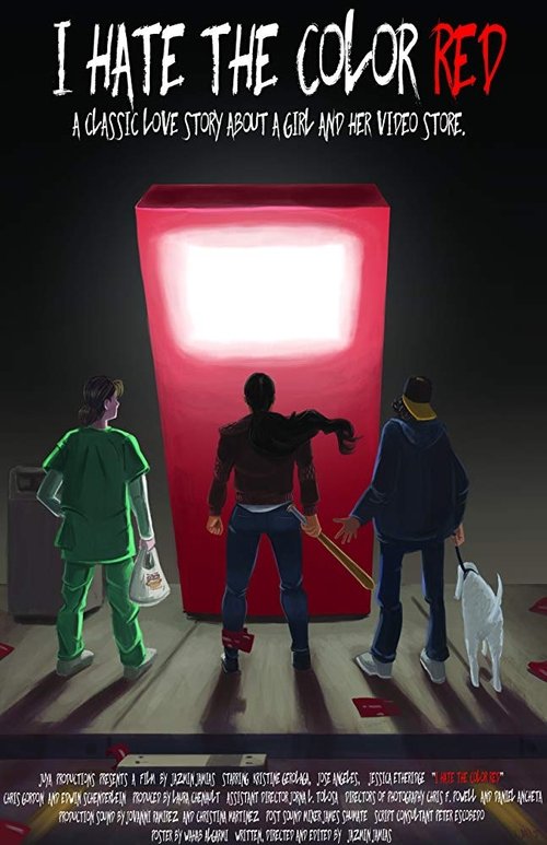 I Hate the Color Red movie poster player