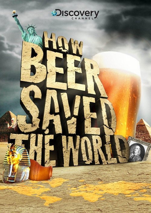 How Beer Saved the World movie poster player