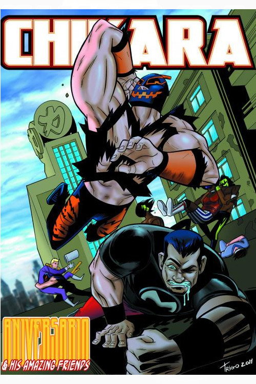 Chikara Aniversario & His Amazing Friends