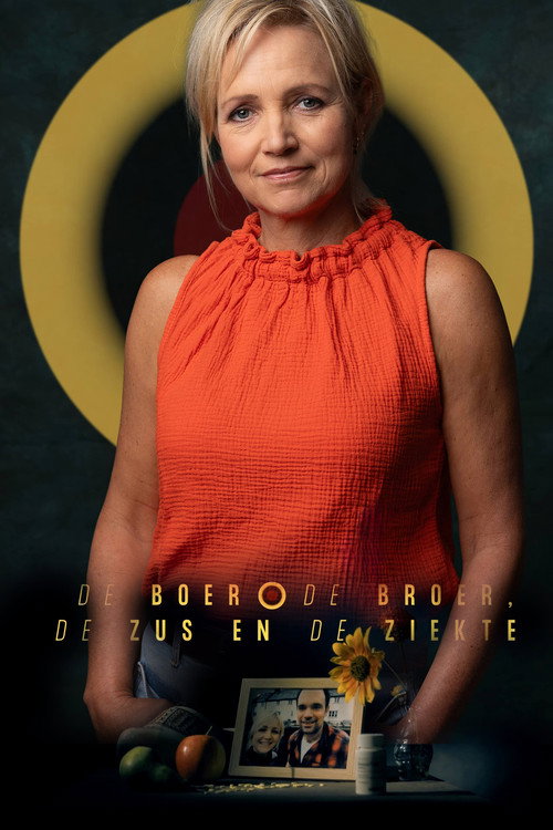 De boer, de broer, de zus en de ziekte