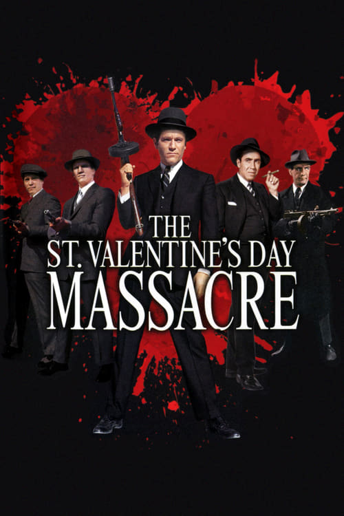 The St. Valentine's Day Massacre Movie Poster Image