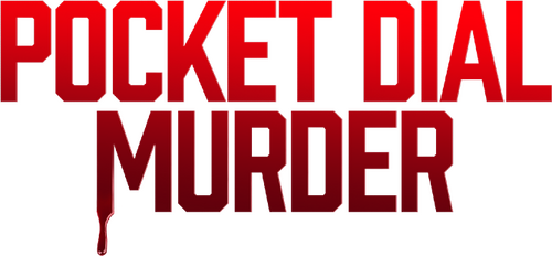 Pocket Dial Murder
