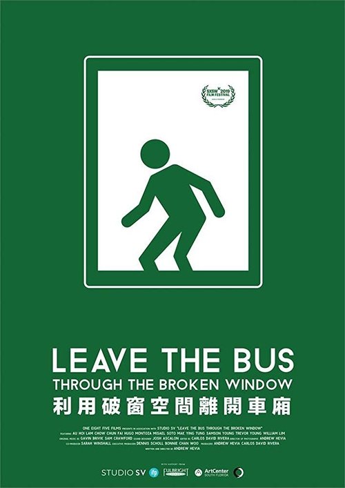 Leave the Bus Through the Broken Window