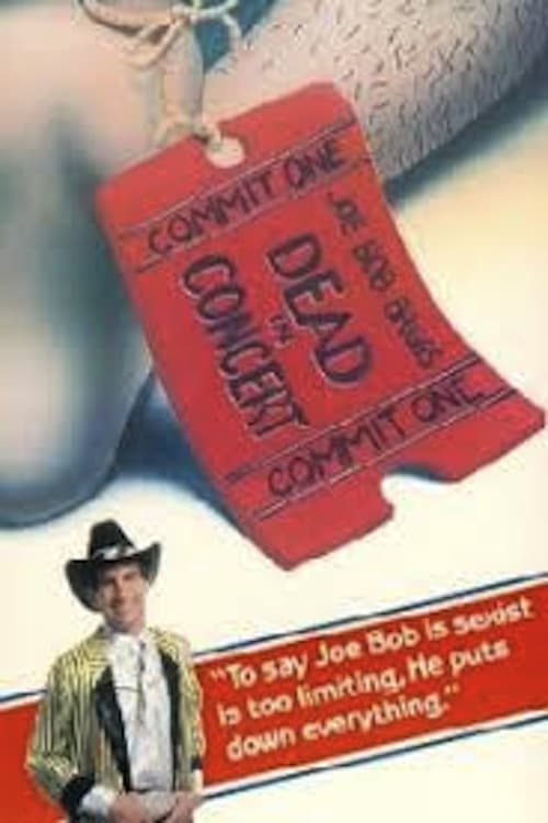 Joe Bob Briggs: Dead In Concert 1985