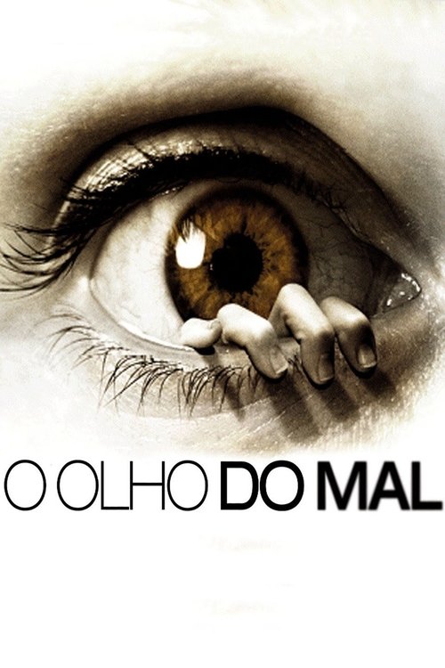 Poster do filme O Olho do Mal