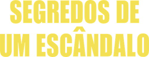 Segredos de um Escândalo