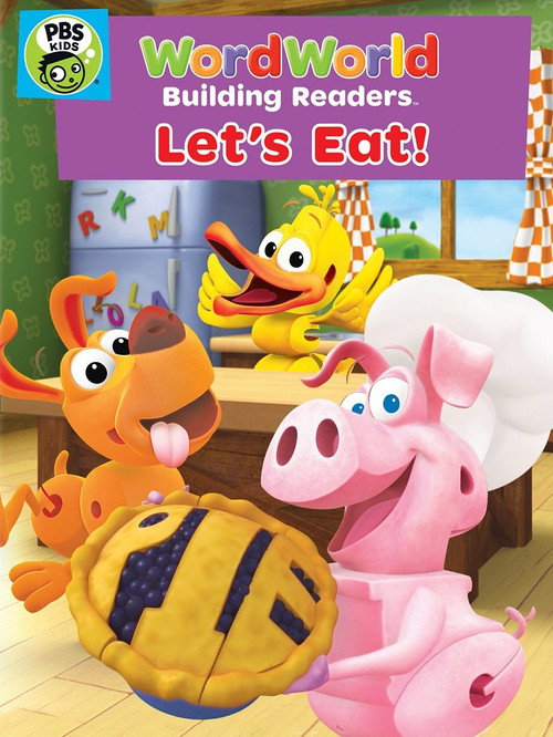 Wordworld: Let's Eat