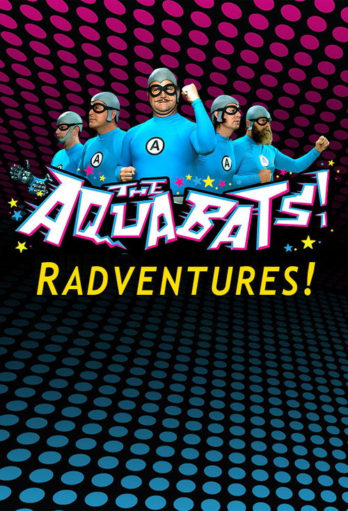 The Aquabats! RadVentures!