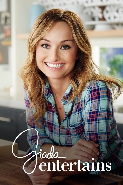 Giada Entertains (2016)