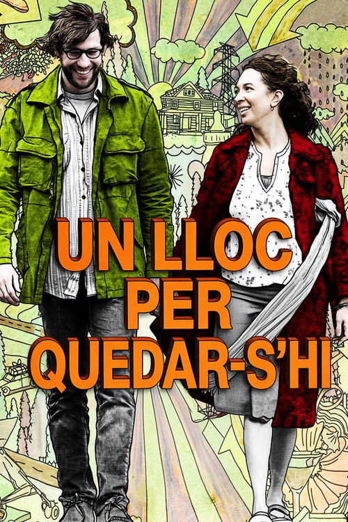 Cartell de Un lloc per quedar-s’hi
