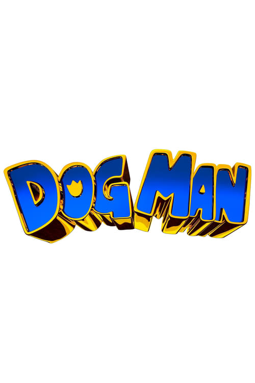 Dog Man (2025)