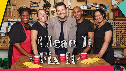 Clean It, Fix It