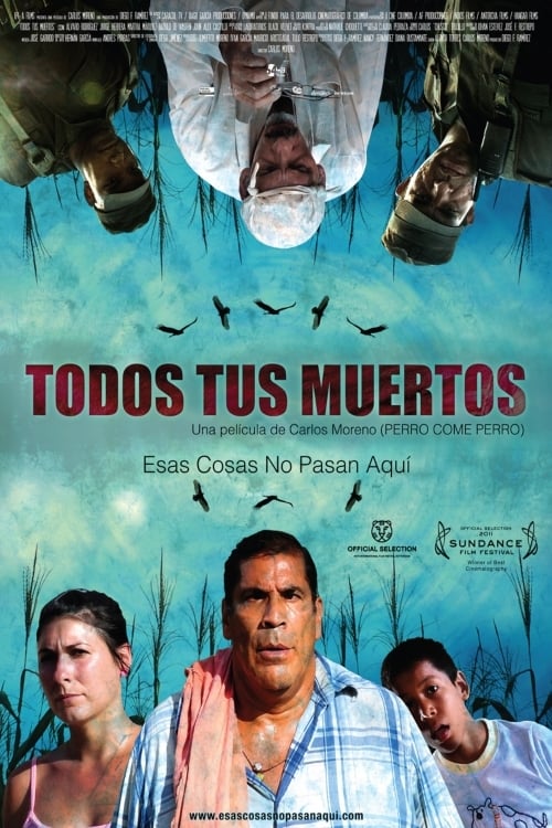 Todos Tus Muertos poster