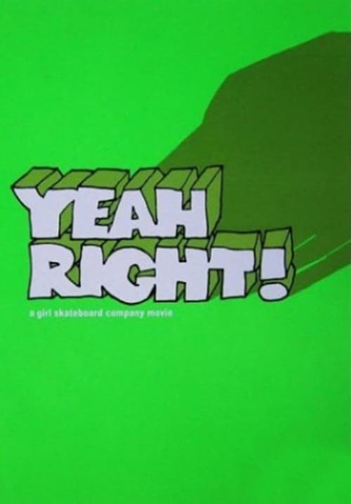 Yeah Right! poster