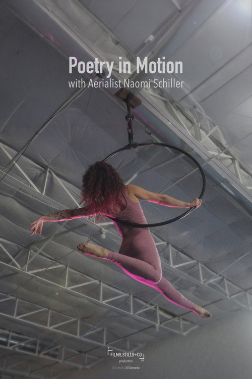 Poetry in Motion: with Aerialist Naomi Schiller