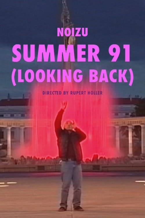 Noizu // Summer 91 (Looking Back)