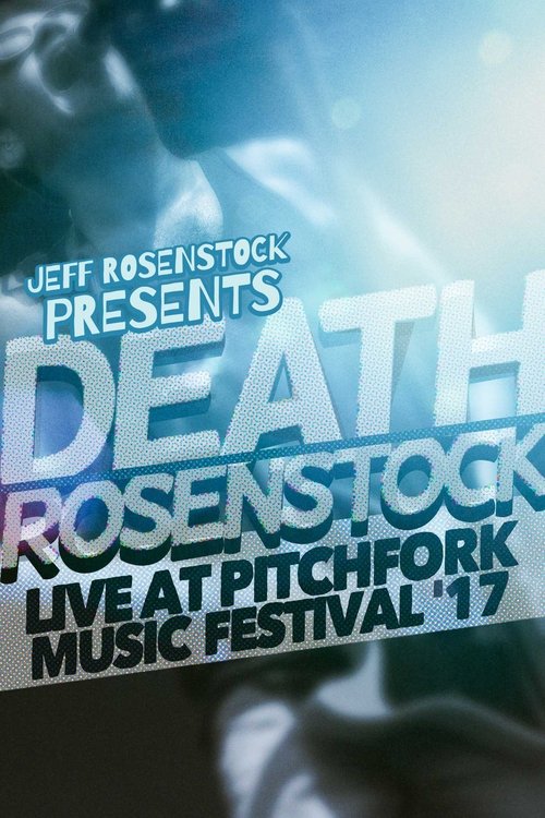 Death Rosenstock: Live at Pitchfork 2017 movie poster player