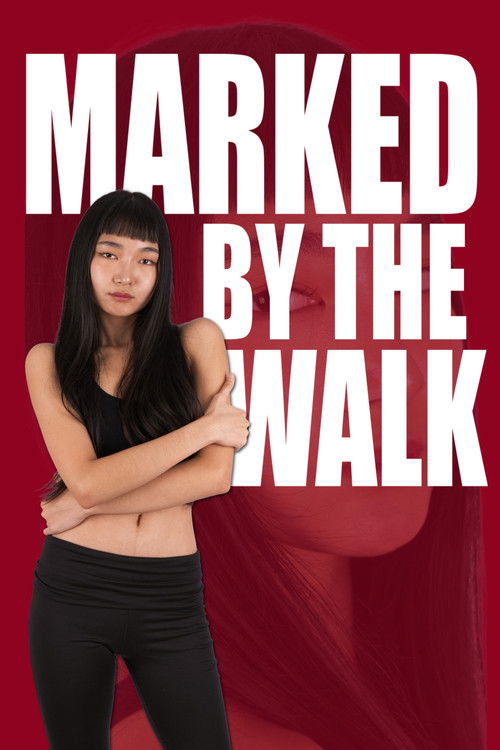 Marked By The Walk