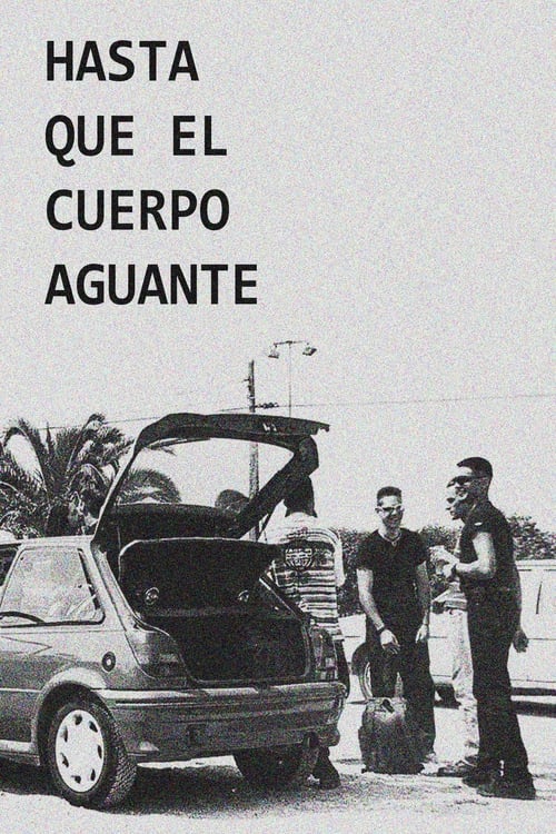 Poster Hasta que el cuerpo aguante 1993