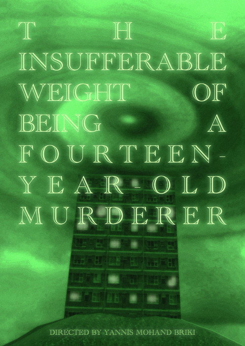The Insufferable Weight of Being a Fourteen-Year-Old Murderer
