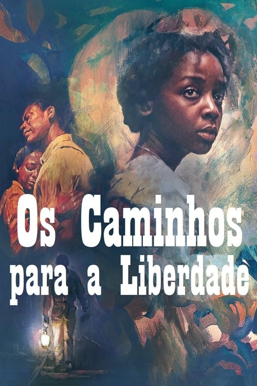 The Underground Railroad: Os Caminhos para a Liberdade