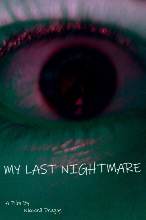 My Last Nightmare (2025) poster