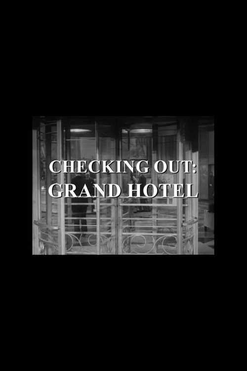 Checking Out: Grand Hotel movie poster player