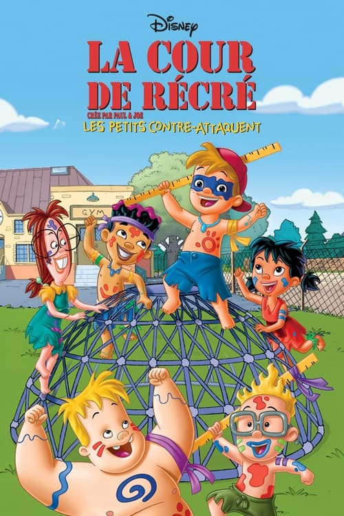 La Cour de récré : Les Petits contre-attaquent (2003)