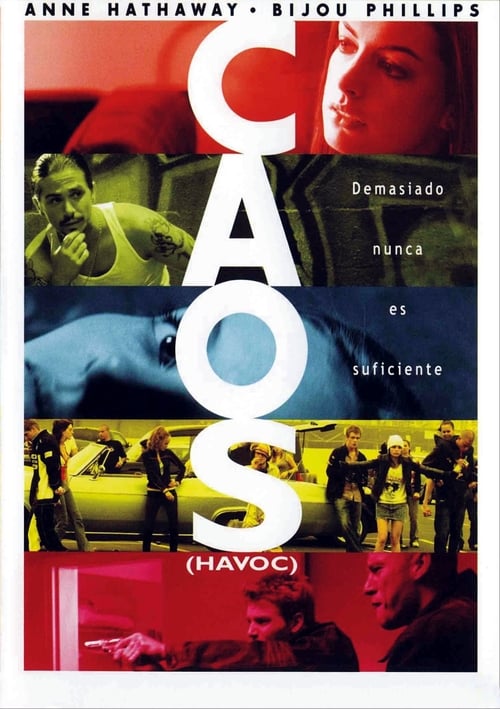 Caos (Havoc) 2005