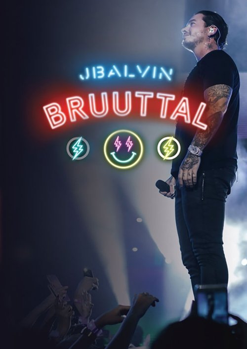 J. Balvin Bruuttal 2017