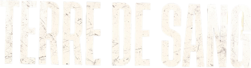 Terre de sang