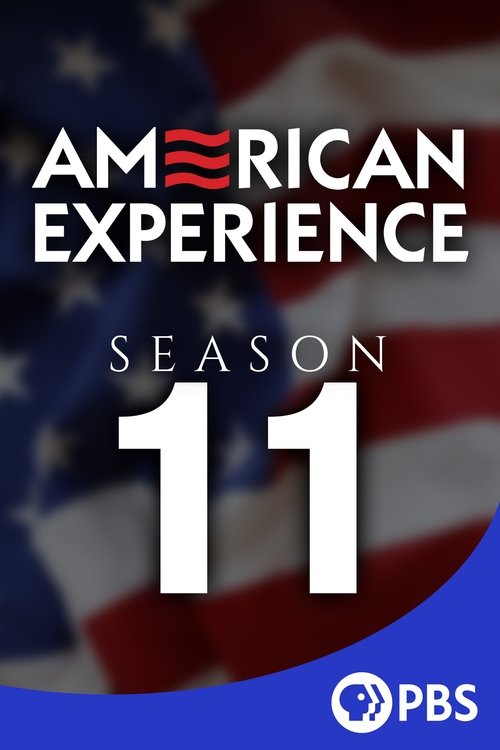 Where to stream American Experience Season 11