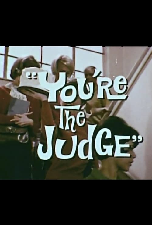 You're the Judge Movie Poster Image