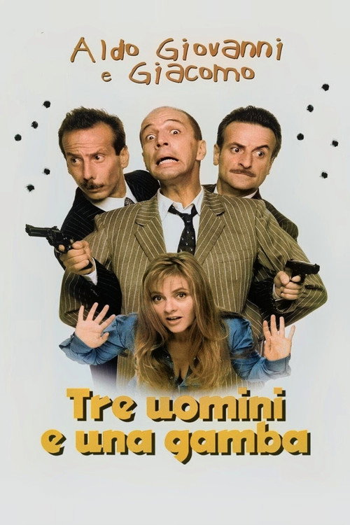 Tre uomini e una gamba