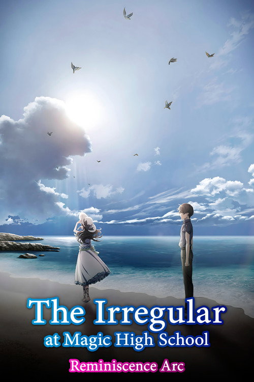 The Irregular at Magic High School: Reminiscence Arc poster