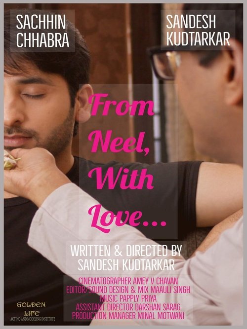 From Neel, with Love movie poster player