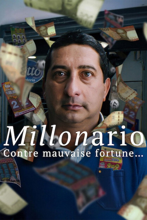 Millonario : Contre mauvaise fortune...