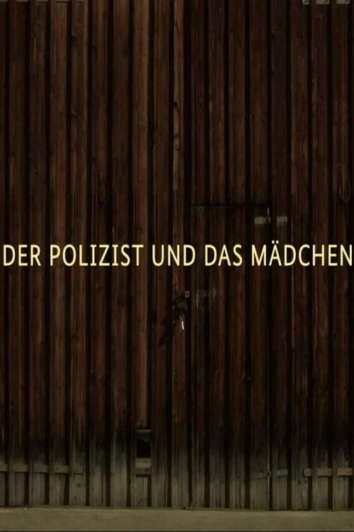 Der Polizist und das Mädchen poster