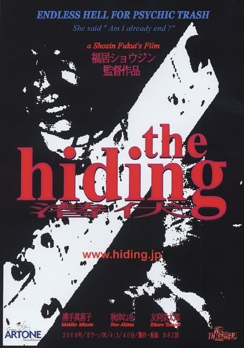 The Hiding - Senpuku 2008