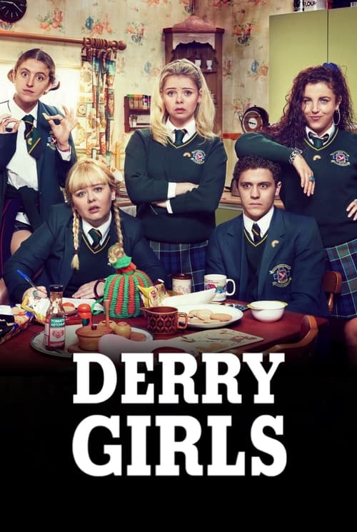 Derry Girls tv show poster