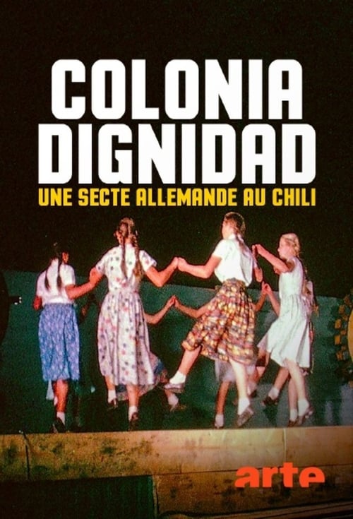 Colonia Dignidad - Aus dem Innern einer deutschen Sekte