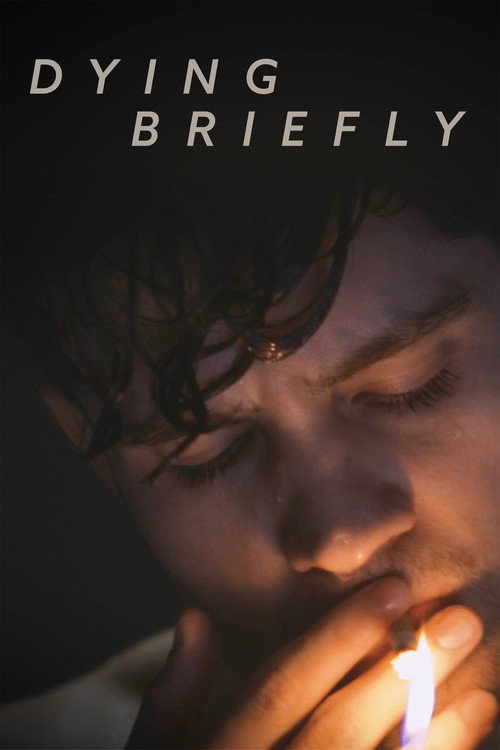 Dying Briefly Poster