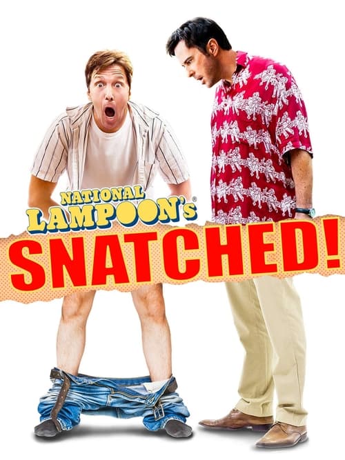National Lampoon's Snatched Movie Poster Image