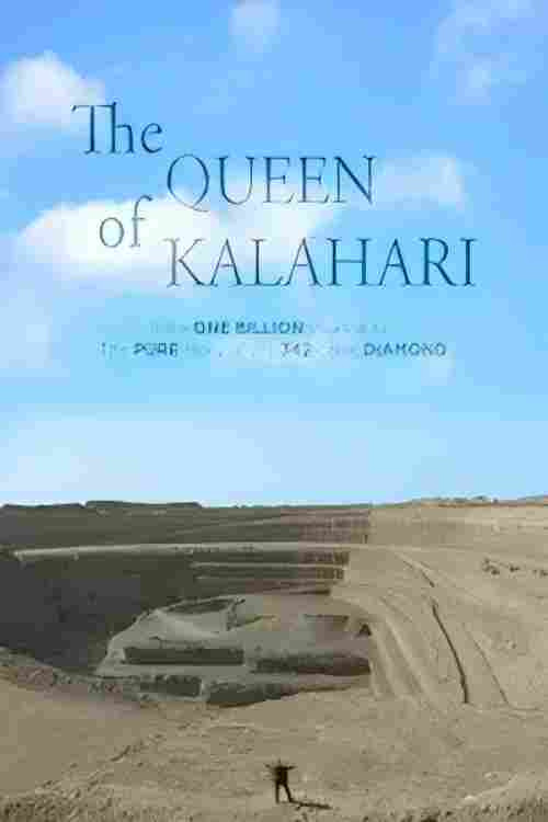The Queen of Kalahari