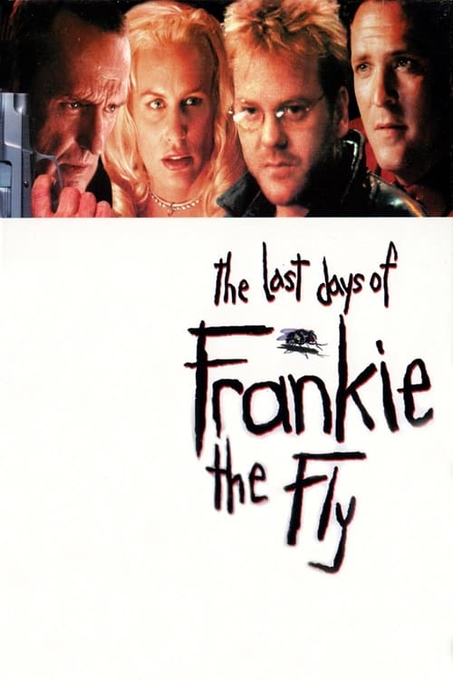 Frankie the Fly 2003