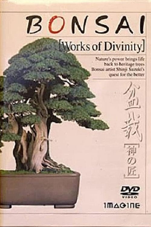 Bonsai-Works of Divinity 1999