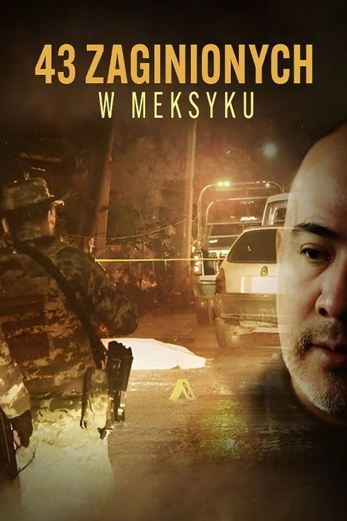 Plakat: 43 zaginionych w Meksyku