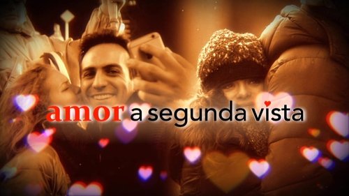 Amor a segunda vista (2015) (Aşk Yeniden)